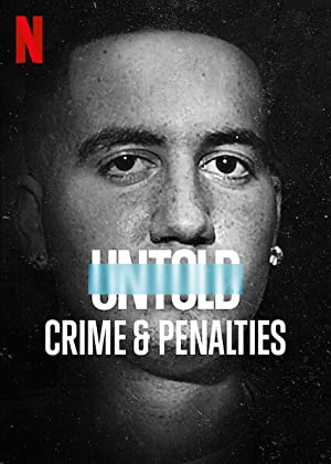 Untold: Crimes and Penalties (2021)