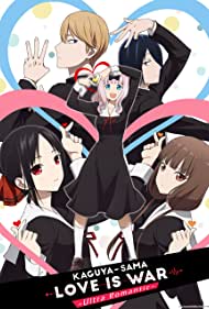 Watch Full Tvshow :Kaguya sama Love is War (2019-)