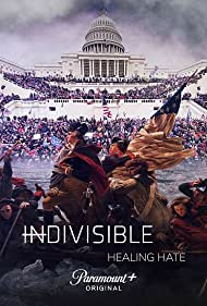 Watch Full Tvshow :Indivisible Healing Hate (2022-)