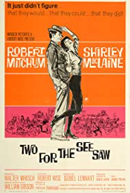 Two for the Seesaw (1962)