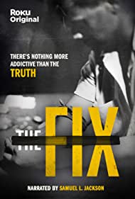 Watch Full Tvshow :The Fix (2022)