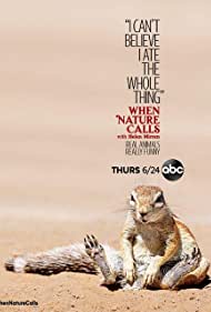 Watch Full Tvshow :When Nature Calls (2021-)