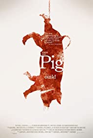 Pig (2010)