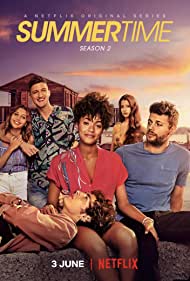 Watch Full Tvshow :Summertime (2020-2022)