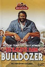 Lo chiamavano Bulldozer (1978)