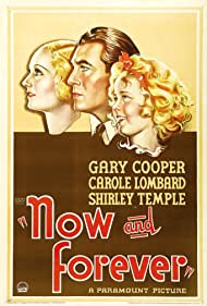 Now and Forever (1934)