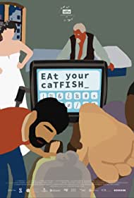 Watch Full Movie :Eat Your Catfish (2021)