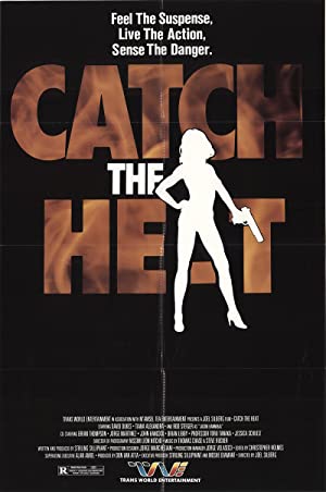 Catch the Heat (1987)