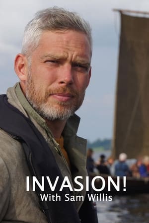 Watch Full Tvshow :Invasion with Sam Willis (2017)