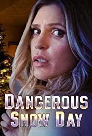 Watch Full Movie :Dangerous Snow Day (2021)