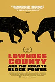 Lowndes County and the Road to Black Power (2022)