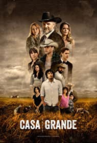 Watch Full Tvshow :Casa Grande (2023-)