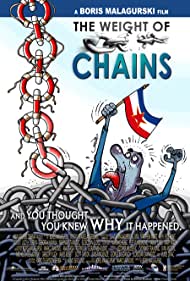 The Weight of Chains (2010)