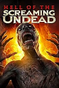 Hell of the Screaming Undead (2023)