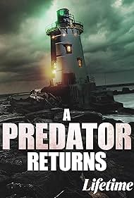 Watch Full Movie :A Predator Returns (2021)