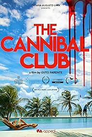 The Cannibal Club (2018)