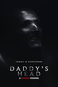 Watch Full Movie :Daddys Head (2024)