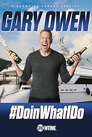 Watch Full Movie :Gary Owen DoinWhatIDo (2019)