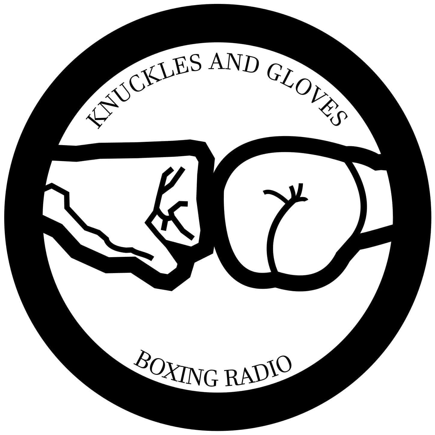 Knuckles and Gloves Boxing Radio