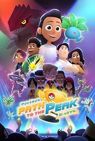 Watch Full Tvshow :Pokemon Path to the Peak (2023)