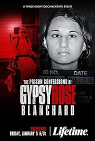 The Prison Confessions of Gypsy Rose Blanchard (2024–)