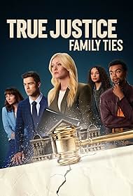 True Justice: Family Ties (2024)