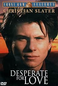 Desperate for Love (1989)