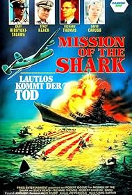 Mission of the Shark The Saga of the U S S Indianapolis (1991)