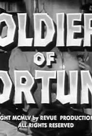 Watch Full Tvshow :Soldiers of Fortune (1955-1957)