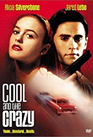 Cool and the Crazy (1994)