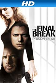 Prison Break: The Final Break (2009)