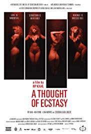 A Thought of Ecstasy (2017)