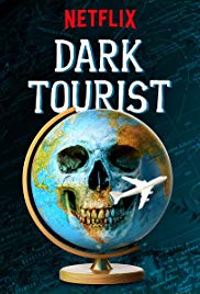 Watch Full Tvshow :Dark Tourist (2018)