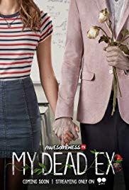 Watch Full Tvshow :My Dead Ex (2018)