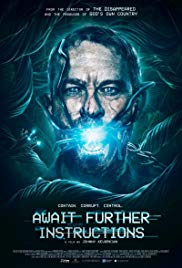 Await Further Instructions (2018)