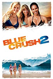 Blue Crush 2 (2011)