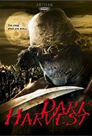 Dark Harvest (2004)