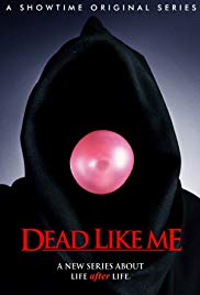 Watch Full Tvshow :Dead Like Me (20032004)