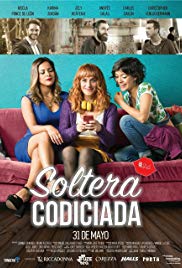 Soltera Codiciada (2018)