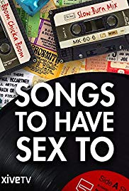 Songs to Have Sex To (2015)