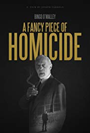 A Fancy Piece of Homicide (2015)