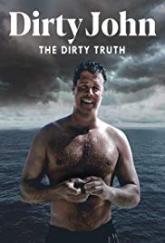 Dirty John, The Dirty Truth (2019)