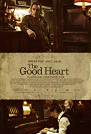 The Good Heart (2009)