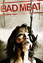 Bad Meat (2011)