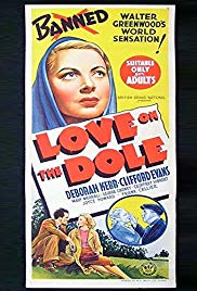 Watch Full Movie :Love on the Dole (1941)