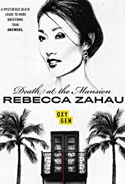 Watch Full Tvshow :Death at the Mansion: Rebecca Zahau (2019)