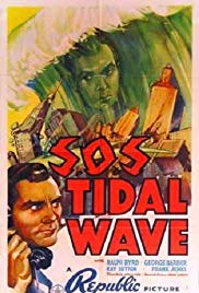 S.O.S. Tidal Wave (1939)