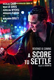 Watch Full Movie :A Score to Settle (2019)