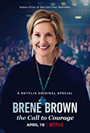 Brené Brown: The Call to Courage (2019)