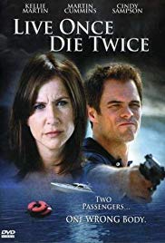 Live Once, Die Twice (2006)